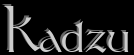 Kadzu
