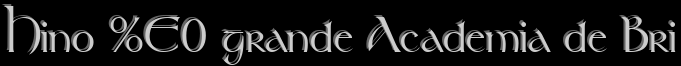 Hino � grande Academia de Bri